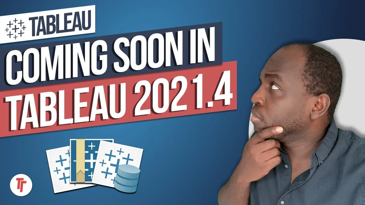 Coming soon in Tableau 2021 4