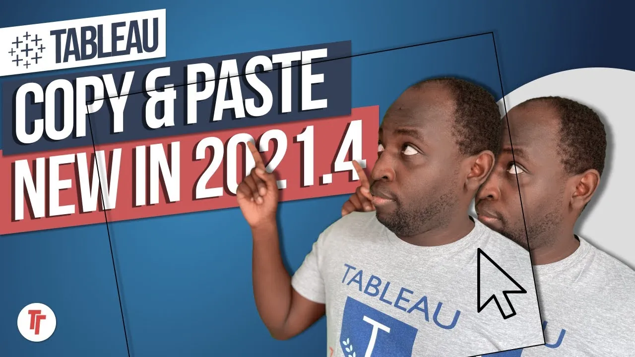 Copy and Paste: New Tableau 2021.4
