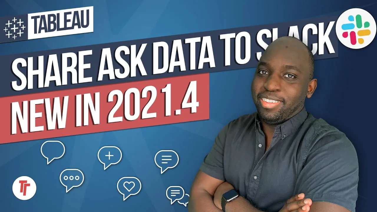 Ask Data and Slack integration: New in Tableau 2021.4