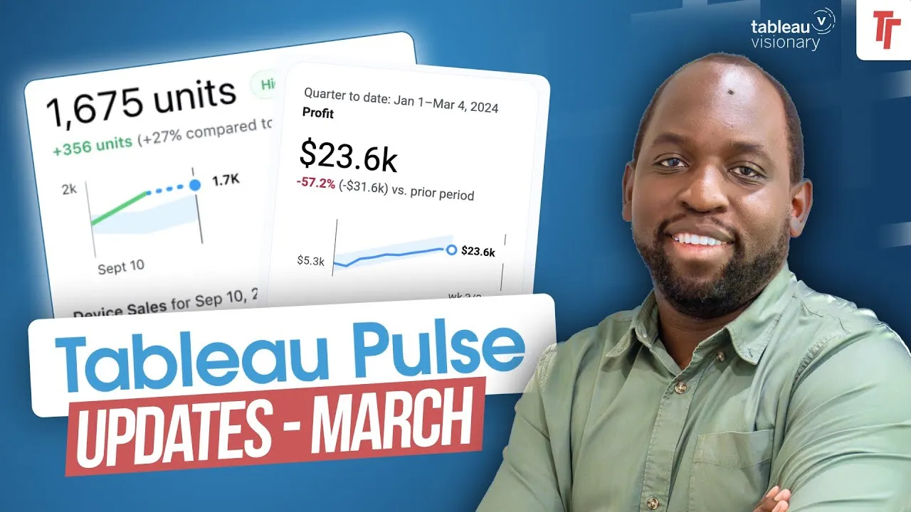 Tableau Pulse Updates March 24 | New in Tableau 2024.1