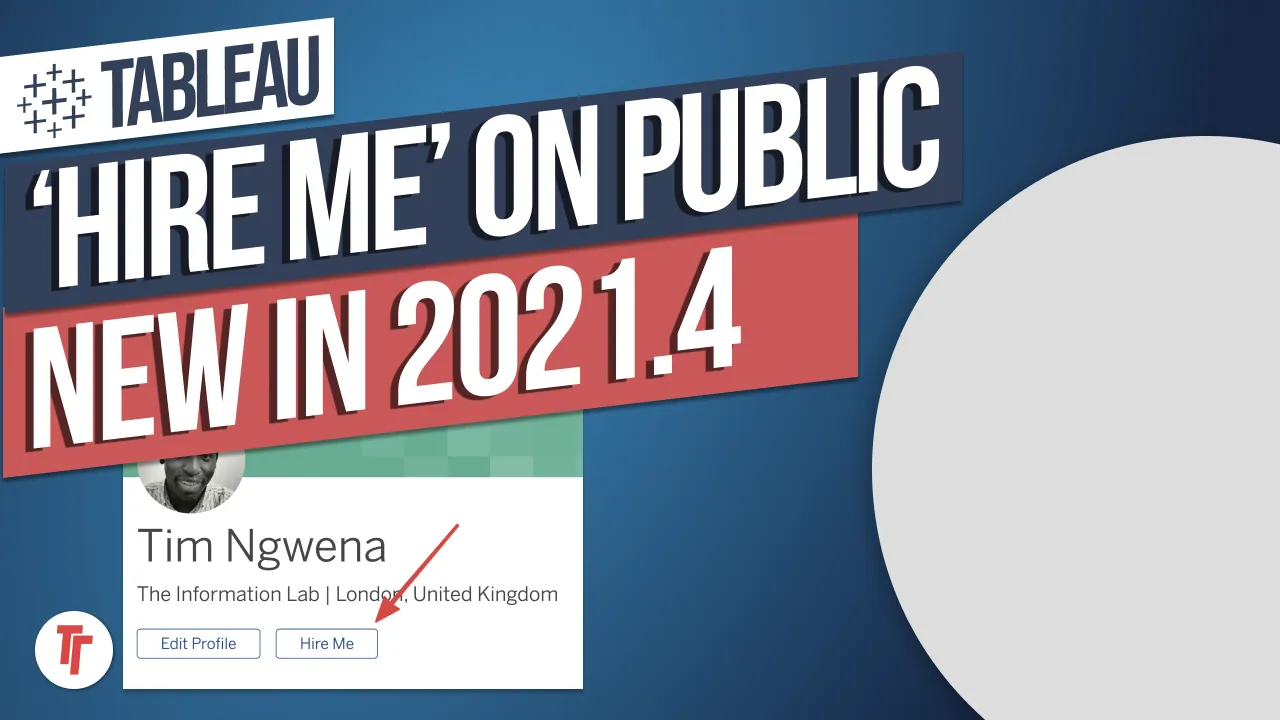 Hire Me button now available on Tableau Public: New in Tableau 2021.4