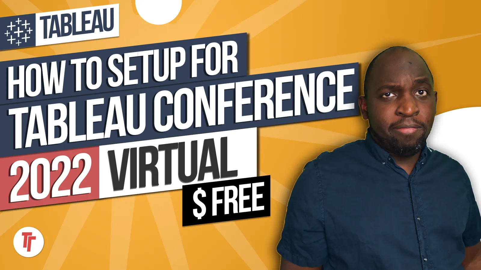 How to attend Tableau Conference 2022  virtually & free