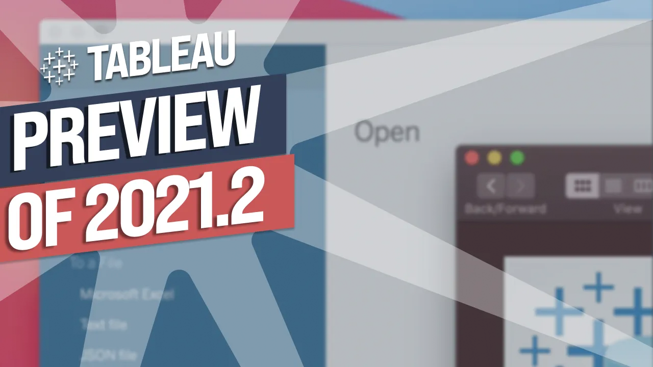 What's coming soon in Tableau 2021.2