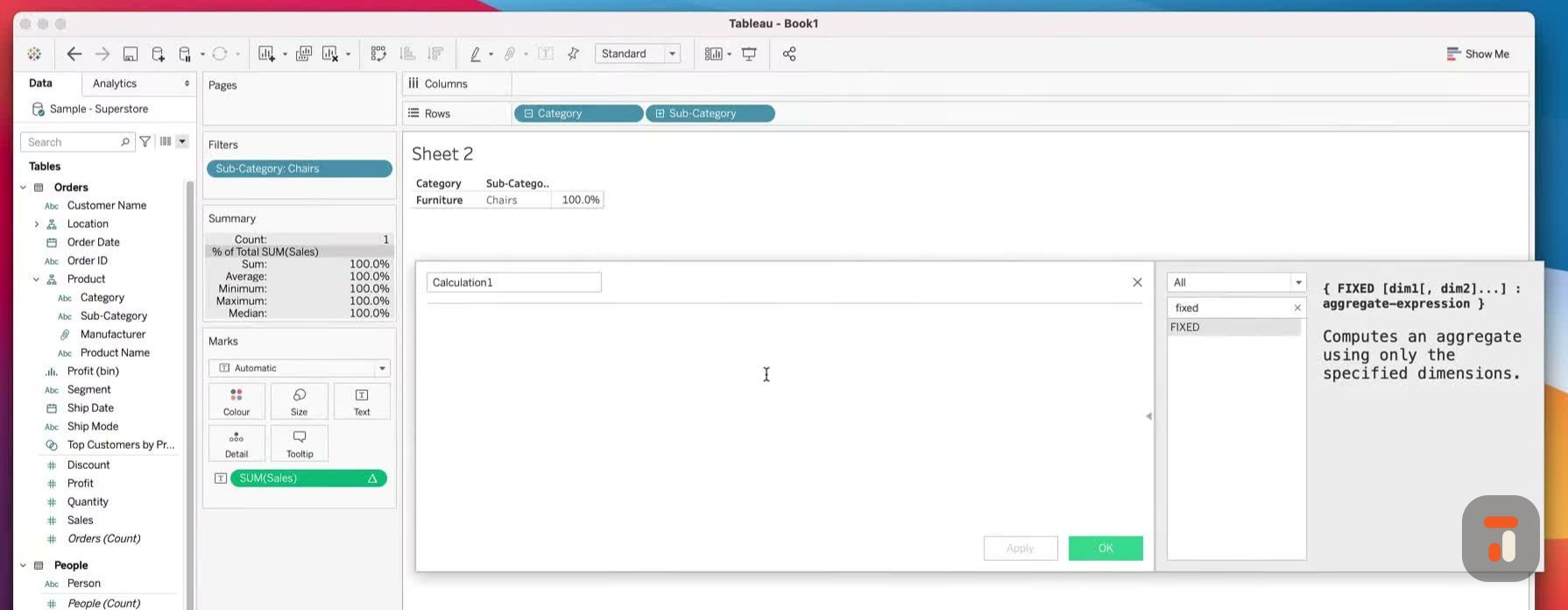 FIXED LOD calculation syntax in Tableau calculated field editor: { FIXED Category : SUM(Sales) }