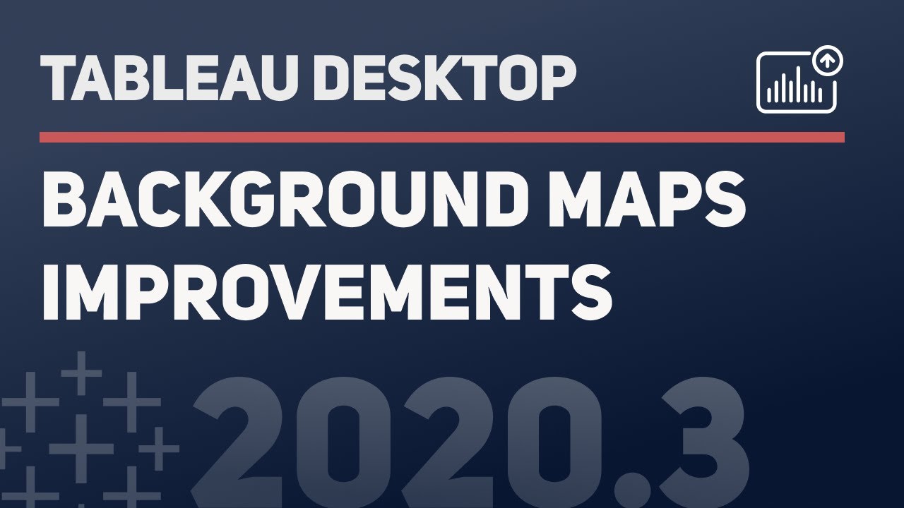 Background maps improvements