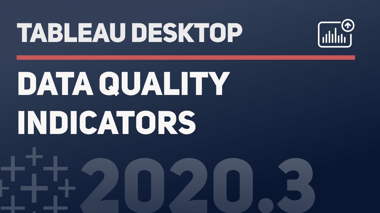 Data quality indicators