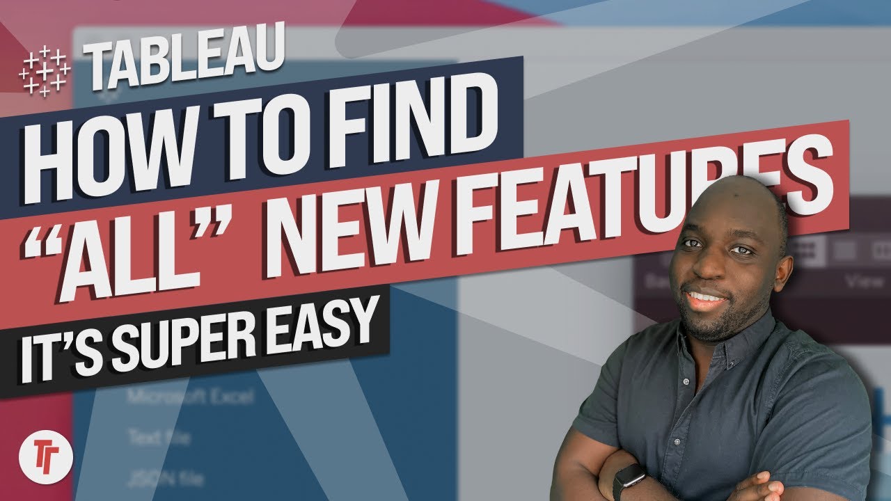 How to find *ALL* new features or changes in any release of Tableau