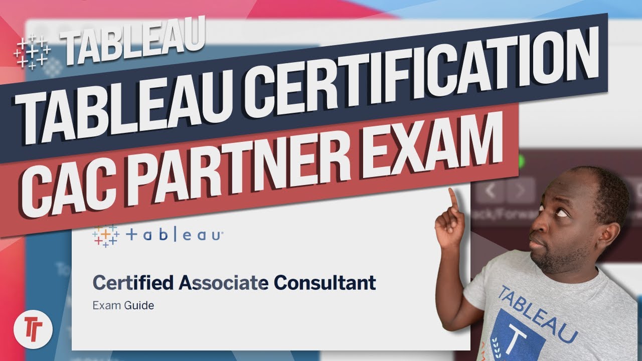 Old guide: Tableau Certified Associate Consultant Exam 2021: Certification