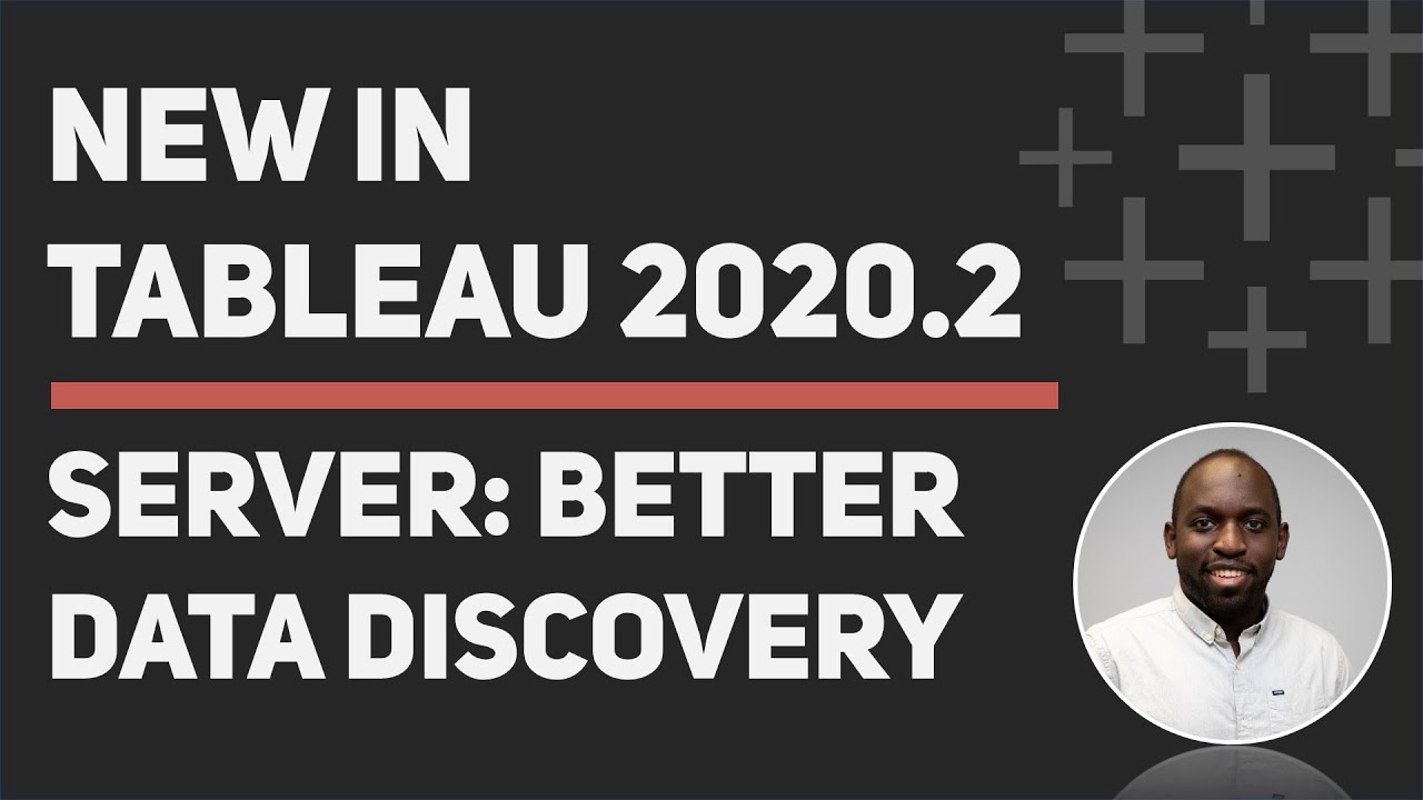 Tableau 2020.2: Improved data discovery